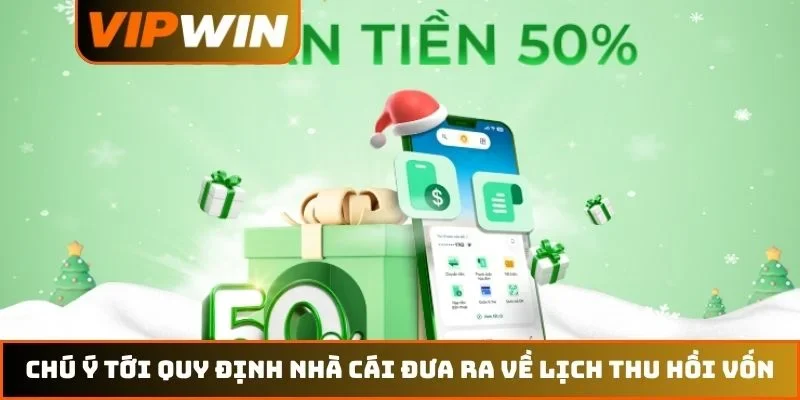 Chú ý tới quy định nhà cái đưa ra về lịch thu hồi vốn