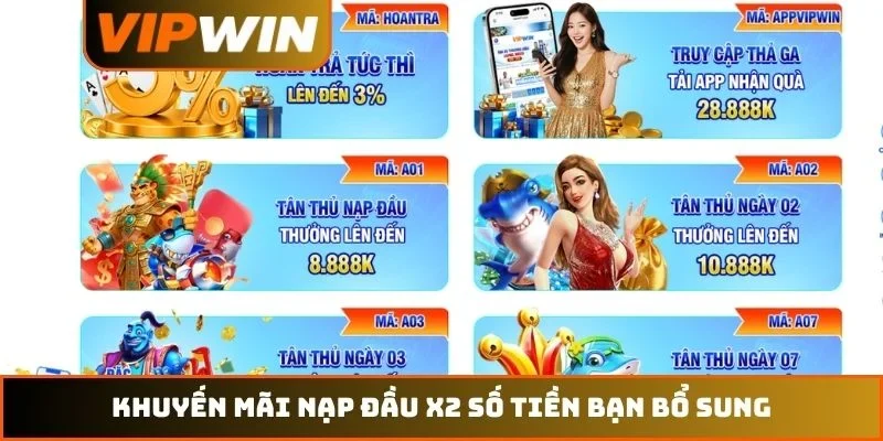 Khuyến mãi nạp đầu x2 số tiền bạn bổ sung