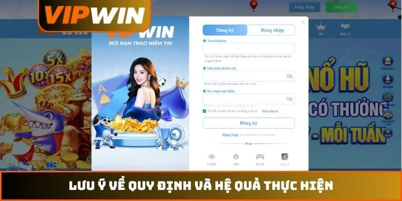 Lưu ý về quy định và hệ quả thực hiện